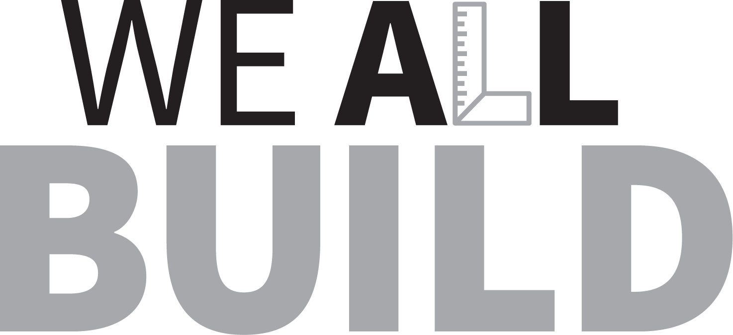 ‘We All Build’ Celebrates All of NAHB’s Proud Members-NAHB